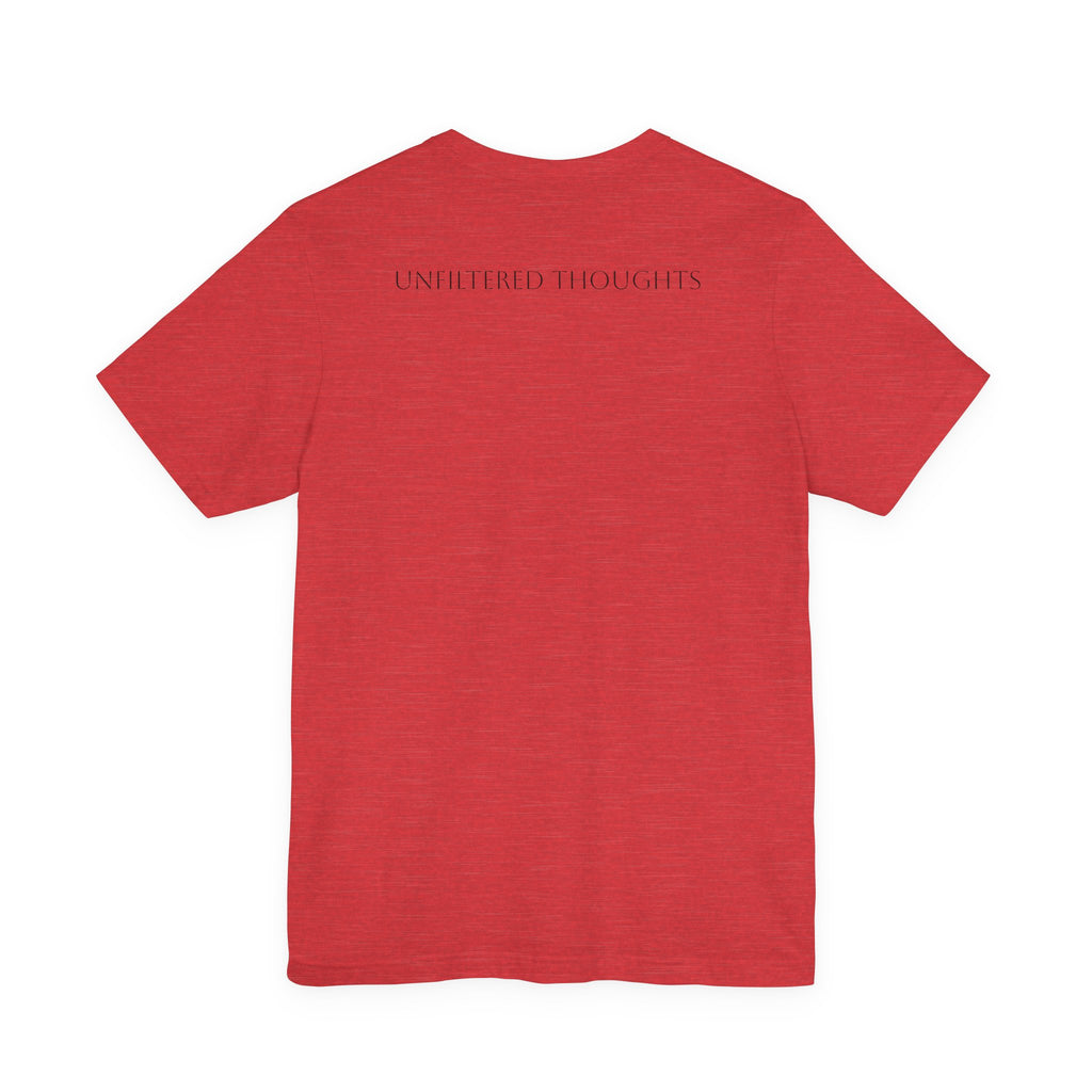 Boundaries Look Like Attitude Tee — "Unfiltered Thoughts" Graphic T-Shirt