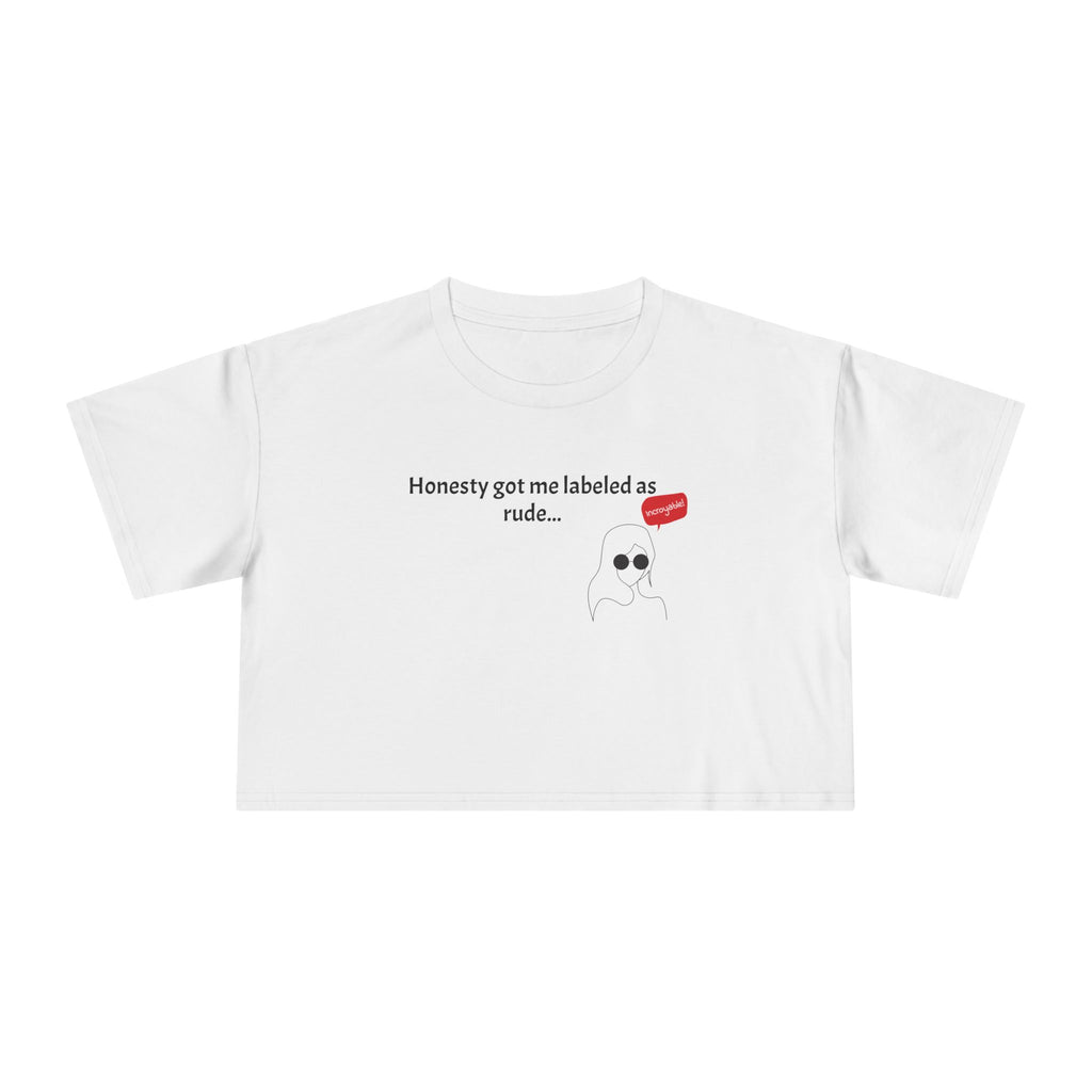 Crop Tee — "Honesty Got Labeled As Rude" Cute Ghost Graphic Top