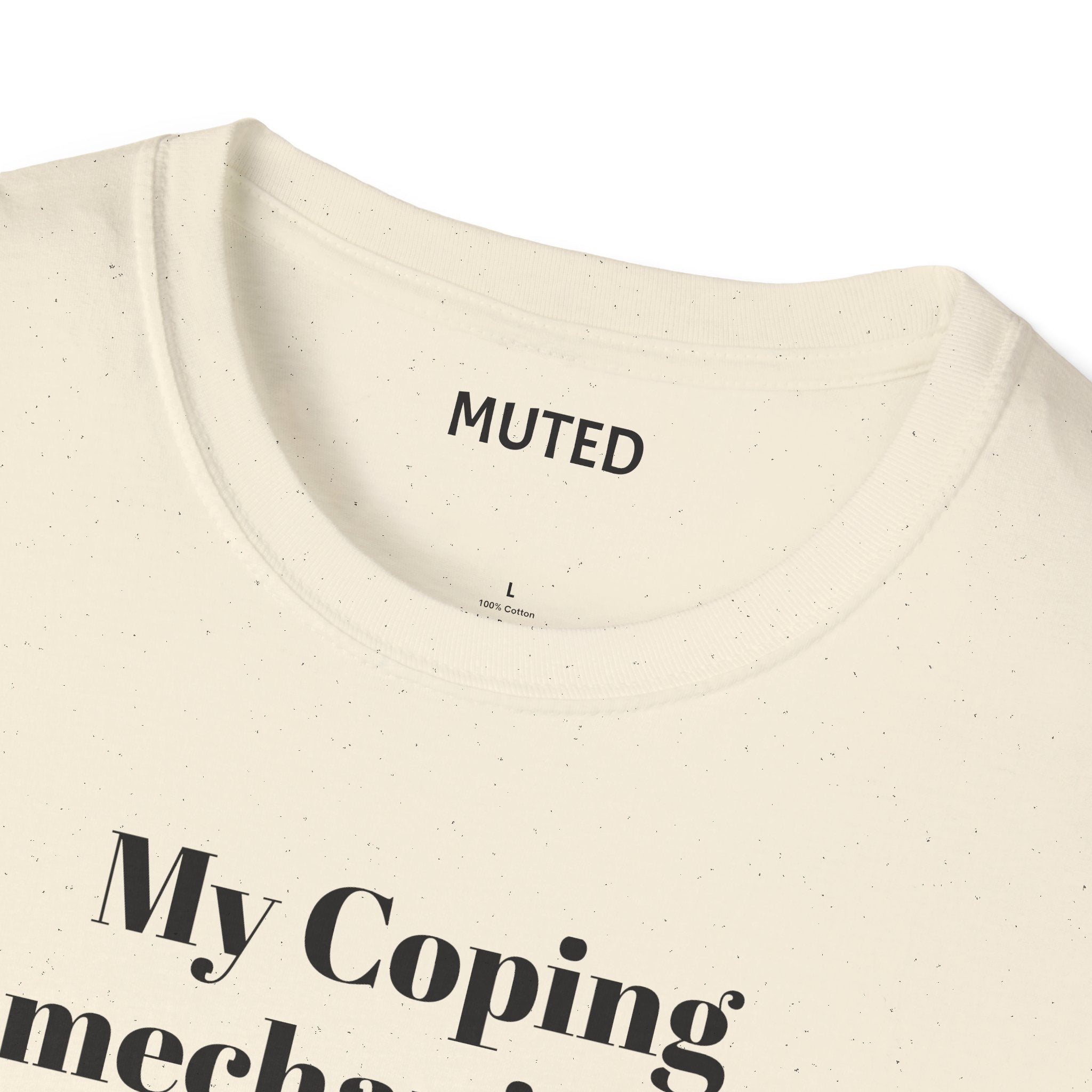 T-Shirt — “My Coping Mechanisms Deserve a RAISE!” Minimal Mental Health Statement Tee
