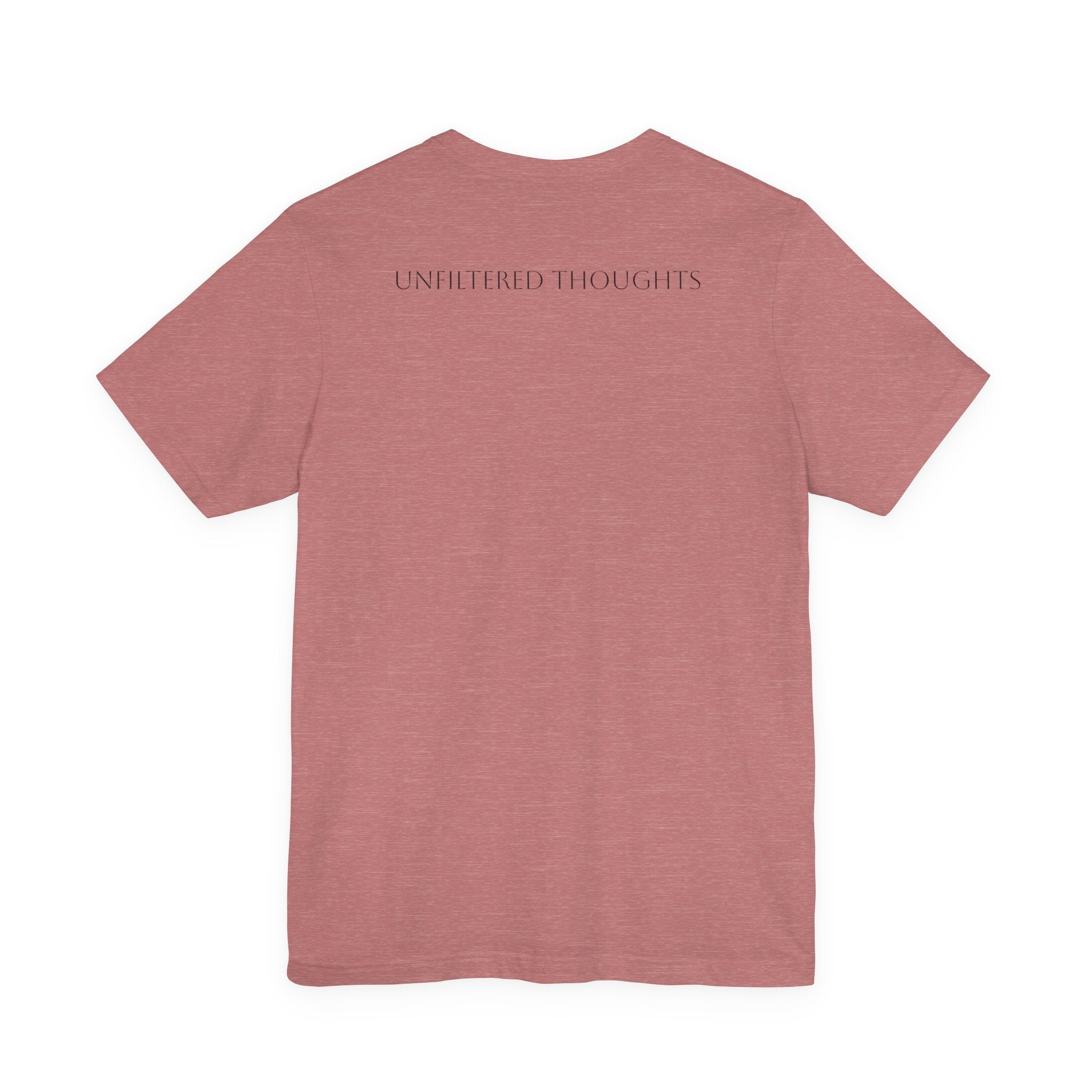 Boundaries Look Like Attitude Tee — "Unfiltered Thoughts" Graphic T-Shirt