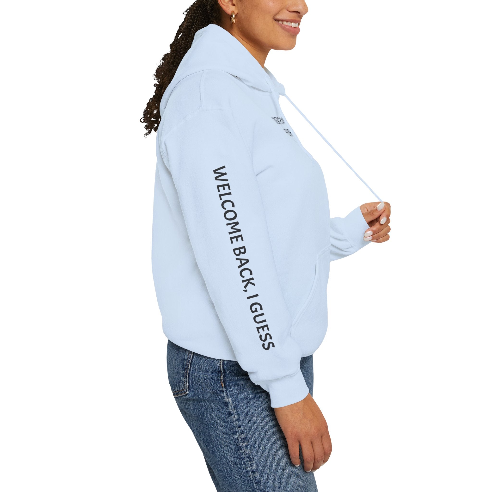 Overthinking Feels Like Home Hoodie — "Welcome Back, I Guess" Sleeve Text