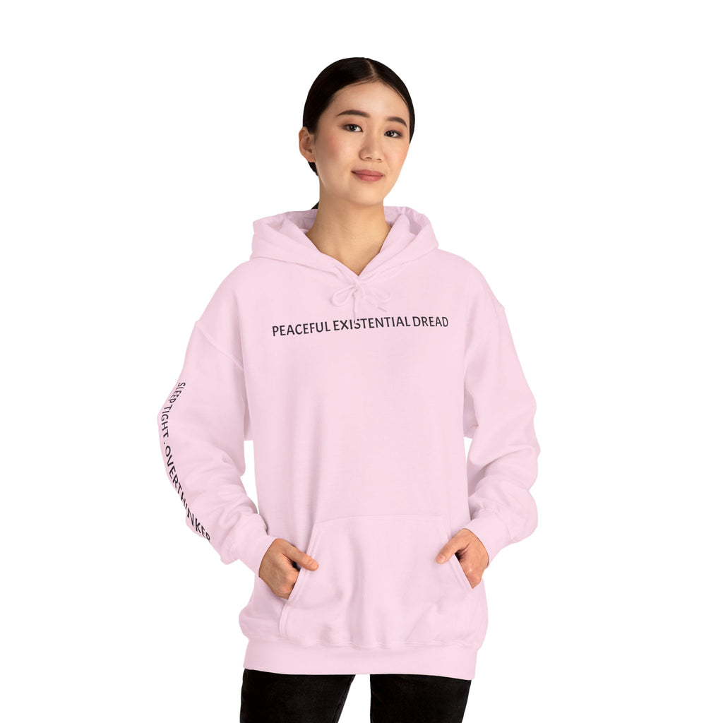 Existential Dread Hoodie — "Peaceful Existential Dread" Minimal Graphic Sweatshirt