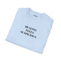 Healing Feels Suspicious T-Shirt — Subtle Mental Health Graphic Tee