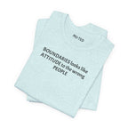 Boundaries Look Like Attitude Tee — "Unfiltered Thoughts" Graphic T-Shirt