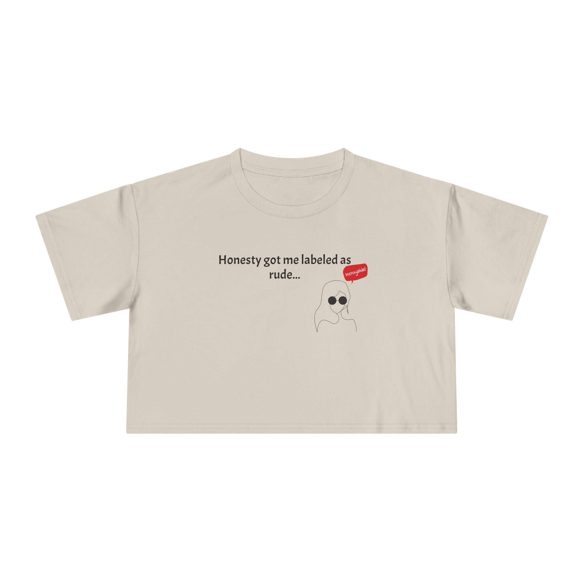 Crop Tee — "Honesty Got Labeled As Rude" Cute Ghost Graphic Top