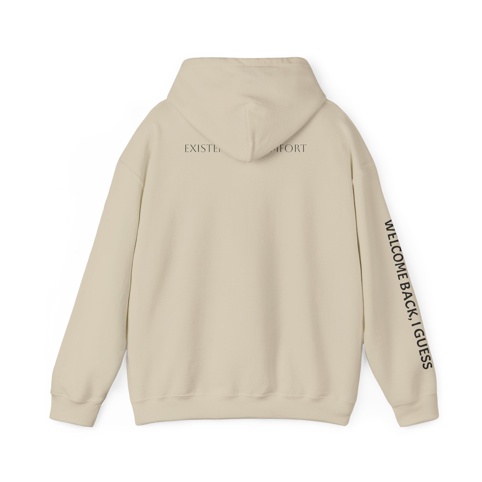 Overthinking Feels Like Home Hoodie — "Welcome Back, I Guess" Sleeve Text