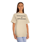 T‑Shirt — "Emotionally Stable on AIRPLANE MOOD" Minimal Graphic Tee