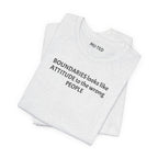 Boundaries Look Like Attitude Tee — "Unfiltered Thoughts" Graphic T-Shirt