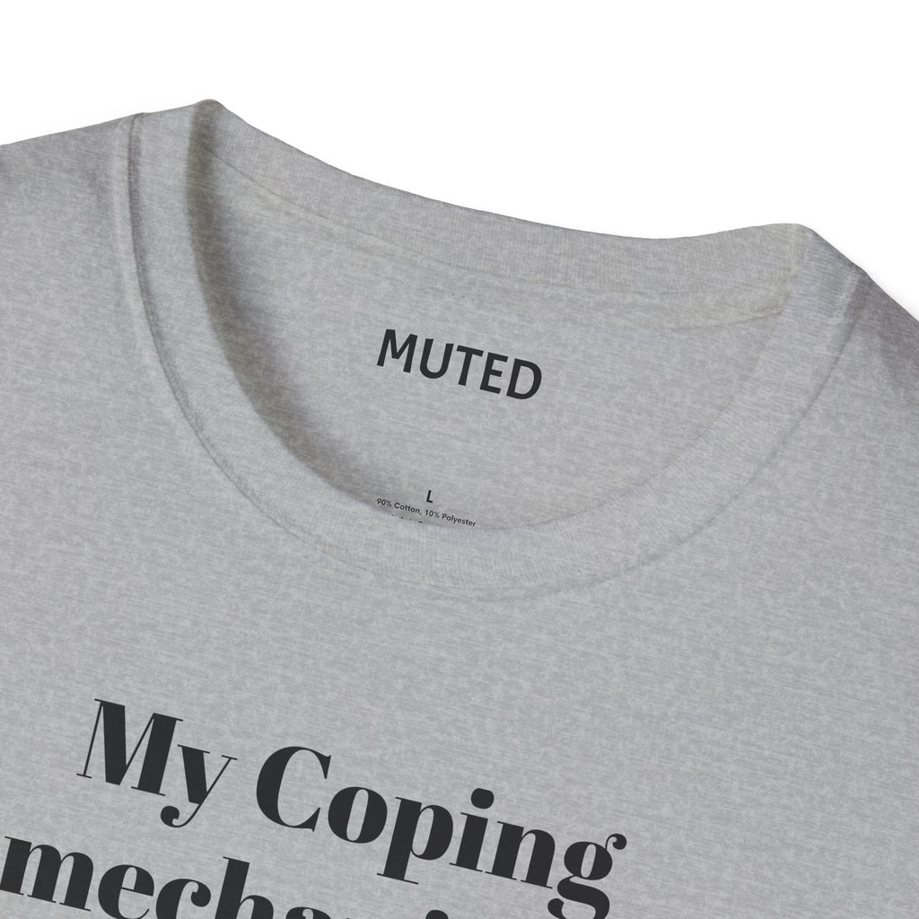 T-Shirt — “My Coping Mechanisms Deserve a RAISE!” Minimal Mental Health Statement Tee