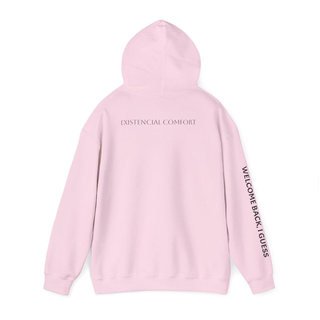 Overthinking Feels Like Home Hoodie — "Welcome Back, I Guess" Sleeve Text