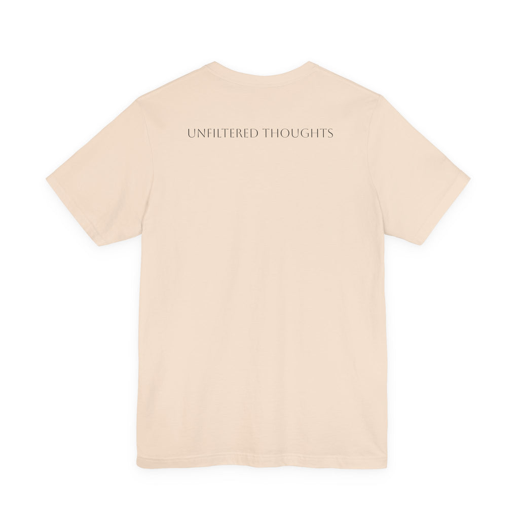 Boundaries Look Like Attitude Tee — "Unfiltered Thoughts" Graphic T-Shirt