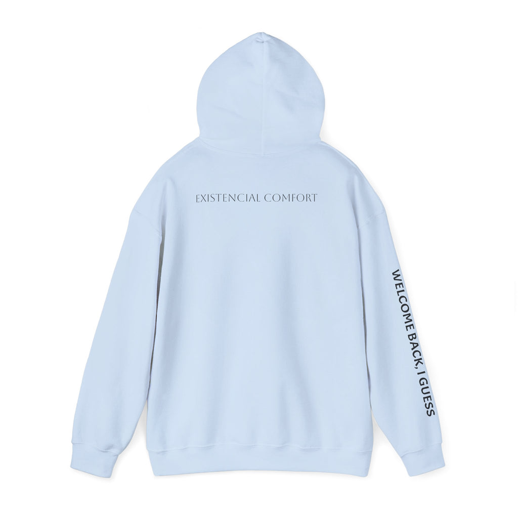 Overthinking Feels Like Home Hoodie — "Welcome Back, I Guess" Sleeve Text