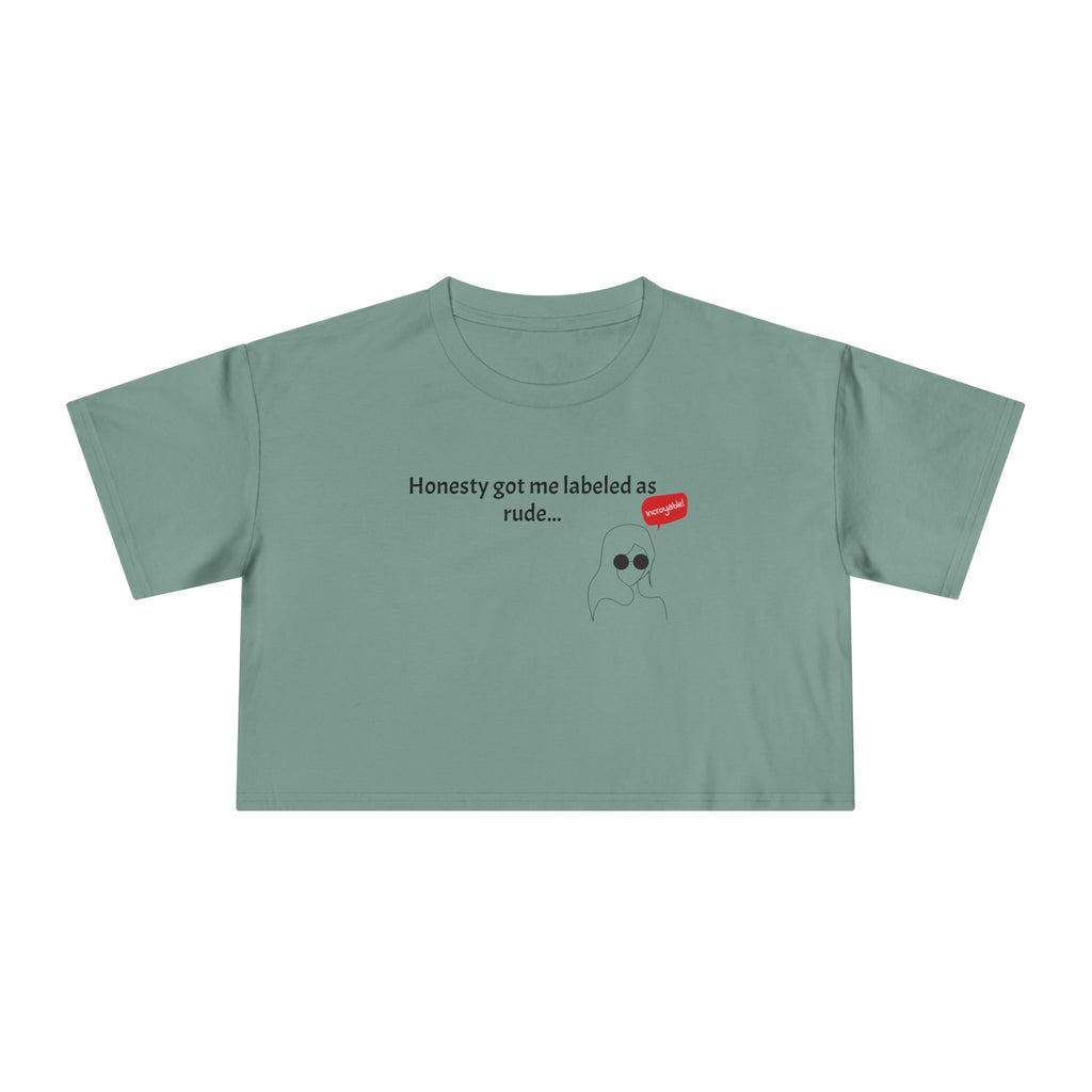 Crop Tee — "Honesty Got Labeled As Rude" Cute Ghost Graphic Top