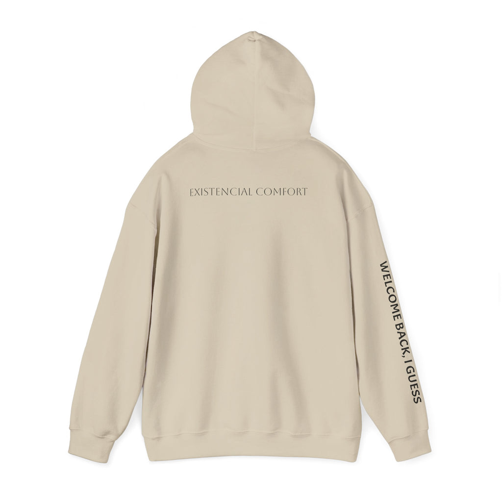 Overthinking Feels Like Home Hoodie — "Welcome Back, I Guess" Sleeve Text